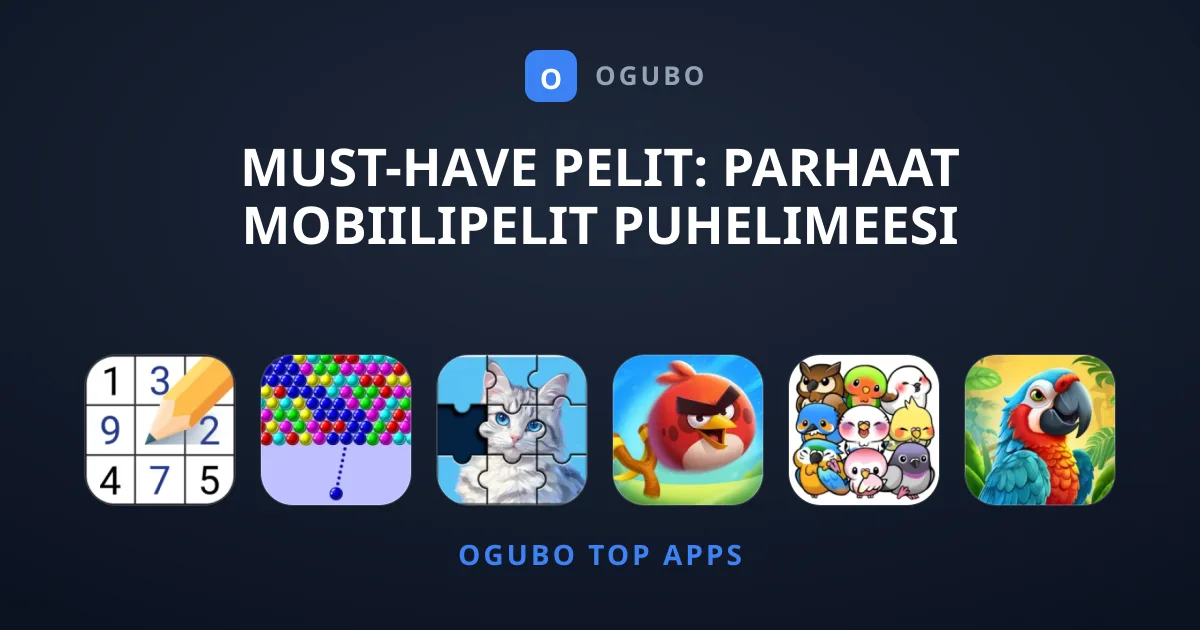Must-have Pelit: Parhaat Mobiilipelit Puhelimeesi